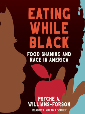 cover image of Eating While Black